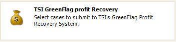 Billing TSI GreenFlag profit Recovery Button